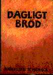 Dagligt Bröd Dagligt Bröd